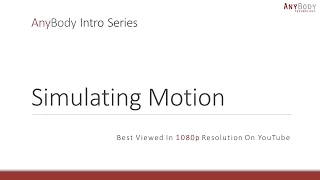 Simulating a Motion (Intro 9/9)