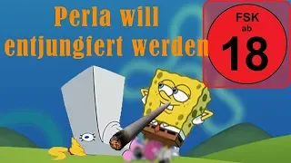 Perla will entjungfert werden von Apored und SpongeBob