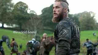 Vikings Music Video - Miracle of Sound || Ragnar Lothbrok Tribute ||