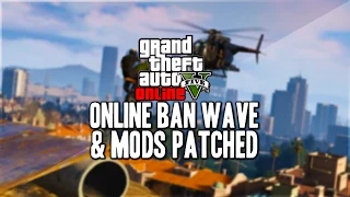 GTA 5 Online CRAZY Ban Wave and Mods Patched! (GTA 5 Mods)