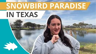 The Best RV Snowbird Destination in Texas!