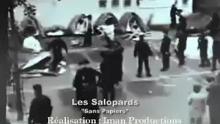 Les Salopards / Sans Papiers