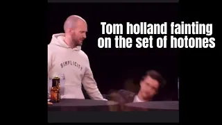 Tom holland faints on the set of hotones