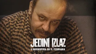 FILM JEDINI IZLAZ | ZVANIČNI TIZER #2 🎬