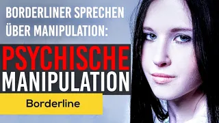 7 Borderliner erzählen von ihren Manipulationen