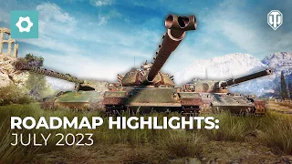 Roadmap Highlights: July 2023