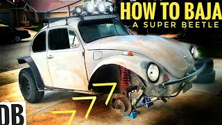 How to BAJA a SUPER Beetle