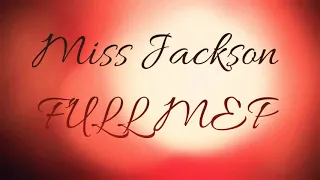 Miss Jackson • FULL multifemale MEP