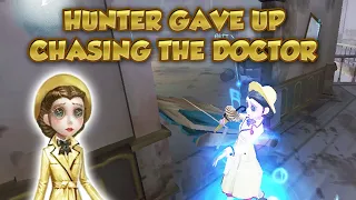 Hunter Gave Up Chasing The Doctor | Identity V |第五人格 | 제5인격 | アイデンティティV | Doctor