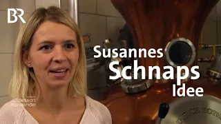 Brennerin aus der Fränkischen Schweiz: Susannes Schnaps-Idee | Zwischen Spessart und Karwendel | BR