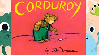 🐻📚 Corduroy by Don Freeman - Kids Book Read Aloud