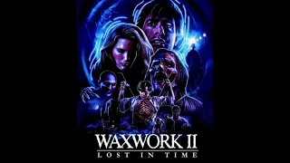 Waxwork II Lost in Time Original Motion Picture Soundtrack Score by Steve Schiff