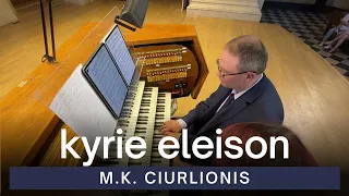 Mikalojus Konstantinas Ciurlionis - Fugue "Kyrie Eleison" | Lviv Organ Hall (Lviv, Ukraine)