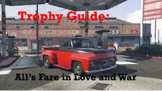 Trophy Guide: GTA V All's Far  in Love and War