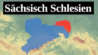 Sächsisch Schlesien! - das letzte Schlesien