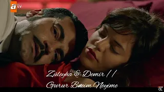 Züleyha & Demir // Gurur Benim Neyime?