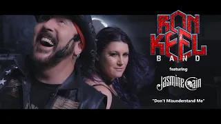 Ron Keel Band: DON'T MISUNDERSTAND ME featuring Jasmine Cain