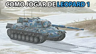 Como jogar de Leopard 1 | GUIA COMPLETO | World of Tanks Blitz