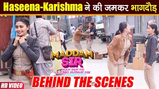 Maddam Sir Behind the Scenes: Haseena ने Crew Members संग की गपशप, Karishma की दिखीं मस्ती