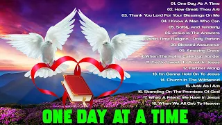 One Day At A Time (lyrics) ~ Beautiful Old Country Gospel Songs Of All Time With Lyrics