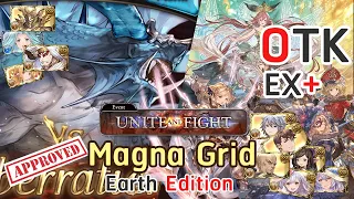 [GBF] OTK 22M Ex+ Unite and Fight 星の古戦場 Lvl80 Aberration Showcase Magna (Earth July 2021 Ver.)