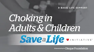 8a: Choking in Adults or Children (2024)