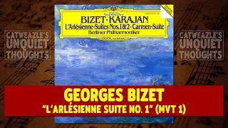 Georges Bizet: "L'Arlesienne Suite No. 1 - Movement 1" (1985) {Herbert von Karajan}