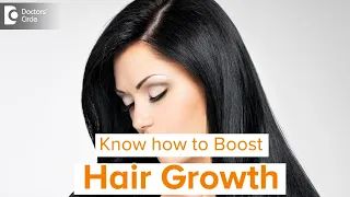 Why Does Hair Only Grow to a Certain Length? Can I boost hair growth?-Dr.Nischal K | Doctors' Circle