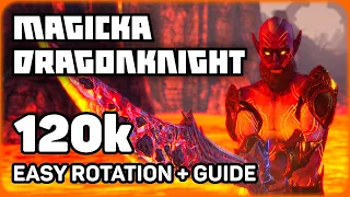 Magicka Dragonknight - EZ 120k Static Rotation