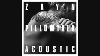 ZAYN - PILLOWTALK (Tahe Living Room Session) [Audio Official]