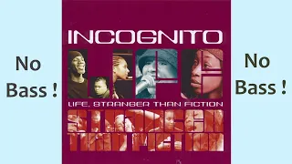 Bring You Down ► Incognito ◄🎸► No Bass Guitar ◄🟢 Clic 👍🟢