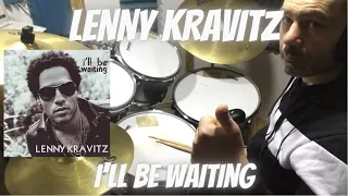 LENNY CRAVITZ - I'll be Waiting - Drum Cover