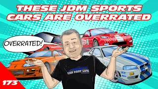 OVERRATED JDM SPORTS CARS