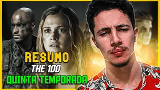 RESUMO DE "THE 100" - 5° TEMPORADA!