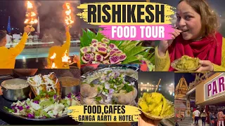 Places To Eat In Rishikesh | Best Cafes, Street Food, Ganga Aarti & More | Rishikesh Food Vlog