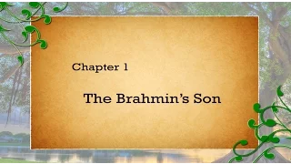 Siddhartha Chapter 1: The Brahmin's Son