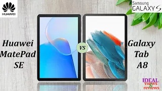 Huawei Matepad SE vs samsung galaxy tab A8