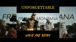 French Montana feat. Swae Lee - Unforgettable (Wylie Kae Remix)