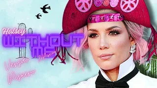 Halsey - Without Me VERSÃO PISEIRO ZéPiseiro