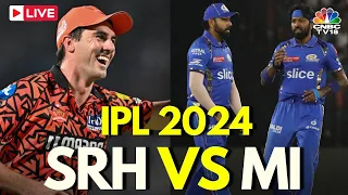 IPL 2024 LIVE: Sunrisers Hyderabad Vs Mumbai Indians Match | SRH Vs MI LIVE | Pandya | Rohit |N18L