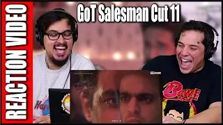 AIB GoT Salesman Cut 11 Reaction Video | Game of Thrones | Review | Discussion