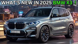 The All-New BMW X3 2025 Revealed : What to Anticipate