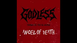 GODLESS - Angel of Death (Slayer Cover)