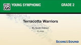 Terracotta Warriors, by Scott Watson – Score & Sound