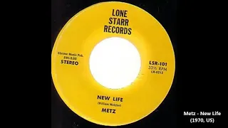 Metz - New Life (1970?, US)