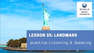 Practice English Conversation / Lesson 35: Landmark