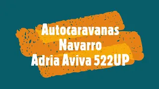 Adria Adora 522UP - Autocaravanas Navarro
