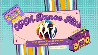 OPM Dance Hits I OPM Novelty Songs mixed by DJ Bon