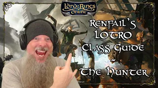 The Lord of the Rings Online Class Guide - The Hunter