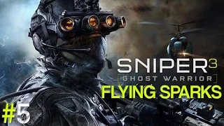 Sniper Ghost Warrior 3 Walkthrough Part #5 Flying Sparks Mission PS4 Gameplay (No Commentary) ACT 1